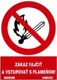 SK - Zákaz fajčiť a vstupovať s plameňom! 210x297mm - plastová tabulka